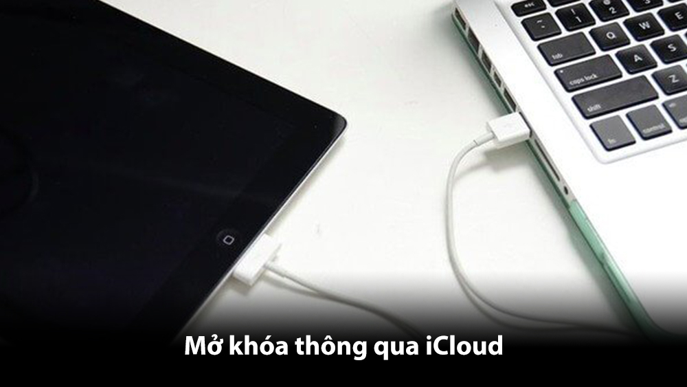 Cách mở iPad bị vô hiệu hoá kết nối với itune