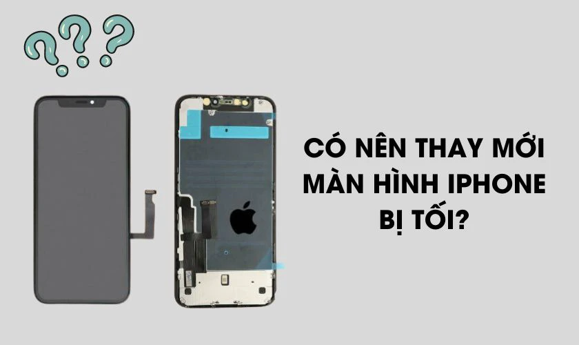 Khắc phục lỗi iPhone 11 bị tối góc màn hình một cách hiệu quả