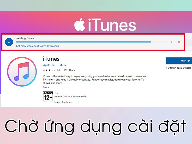 Cách tải iTunes cho máy tính Windows đơn giản