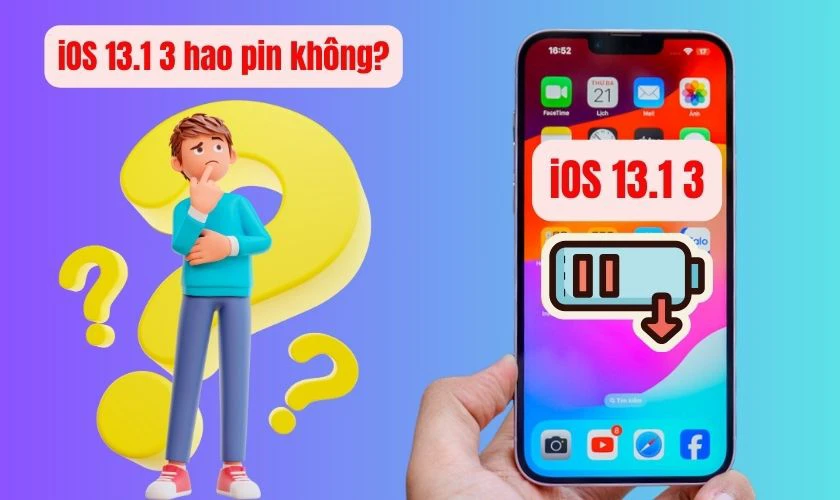 iOS 13.1 3 hao pin vì sao? Cách khắc phục như thế nào?